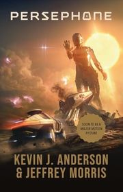 Book cover for "Persephone" by Kevin J Anderson