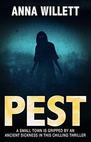 Book cover for "Pest" by Anna Willett