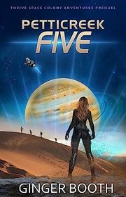 Book cover for "Petticreek Five" by Ginger Booth