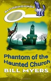 Phantom of the Haunted Church