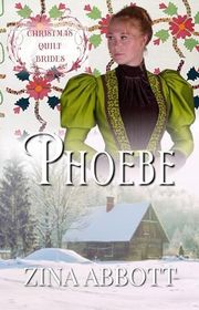 Book cover for "Phoebe" by Zina Abbott
