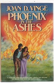 Book cover for "Phoenix in the Ashes" by Joan Vinge