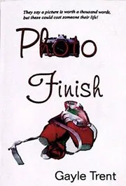 Book cover for "Photo Finish" by Gayle Trent