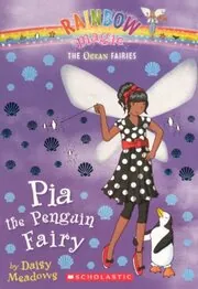 Book cover for "Pia the Penguin Fairy" by Daisy Meadows