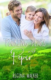 Book cover for "Picking Pears with Piper" by Regina Walker