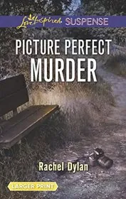 Picture Perfect Murder