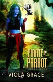Book cover for "Pirate by Parrot" by Viola Grace