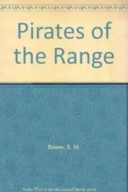 Pirates of the Range