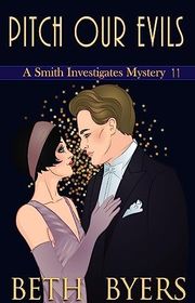 Book cover for "Pitch Our Evils" by Beth Byers