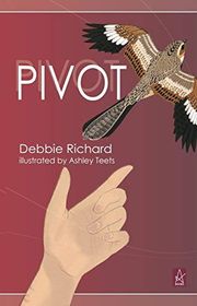 Book cover for "Pivot" by Debbie Richard