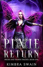 Book cover for "Pixie Return" by Kimbra Swain