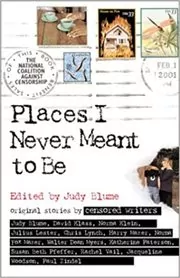 Book cover for "Places I Never Meant To Be" by Judy Blume