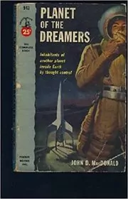 Book cover for "Planet of the Dreamers" by John D MacDonald