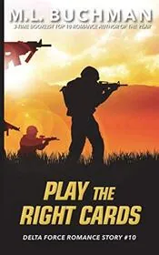 Book cover for "Play the Right Cards" by ML Buchman