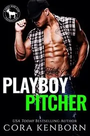 Book cover for "Playboy Pitcher" by Cora Kenborn