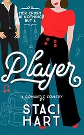 Book cover for "Player" by Staci Hart