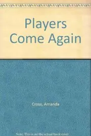 Players Come Again
