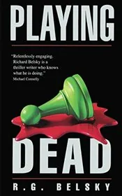 Book cover for "Playing Dead" by RG Belsky