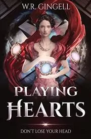 Book cover for "Playing Hearts" by WR Gingell