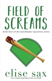 Playing the Field / Field of Screams