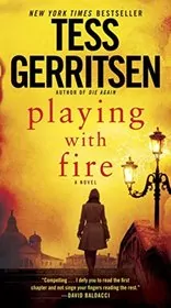 Book cover for "Playing with Fire" by Tess Gerritsen