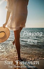 Book cover for "Playing with Fire" by Sue Fineman
