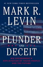 Plunder and Deceit