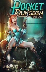 Book cover for "Pocket Dungeon" by Eric Vall