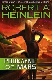 Book cover for "Podkayne of Mars" by Robert A Heinlein