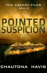 Book cover for "Pointed Suspicion" by Chautona Havig