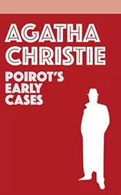 Poirot’s Early Cases