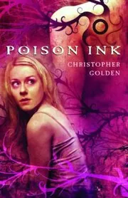 Book cover for "Poison Ink" by Christopher Golden