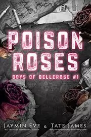 Book cover for "Poison Roses" by Jaymin Eve