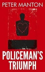 Book cover for "Policeman's Triumph" by John Creasey
