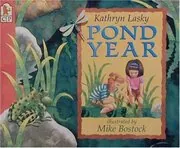 Book cover for "Pond Year" by Kathryn Lasky