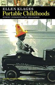 Book cover for "Portable Childhoods" by Ellen Klages