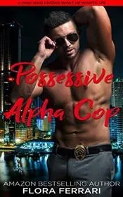 Possessive Alpha Cop