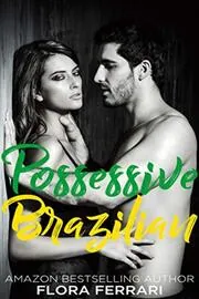 Possessive Brazilian