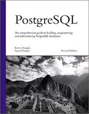Book cover for "PostgreSQL" by Korry Douglas