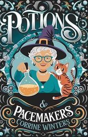 Book cover for "Potions & Pacemakers" by Corrine Winters