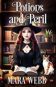 Book cover for "Potions and Peril" by Mara Webb