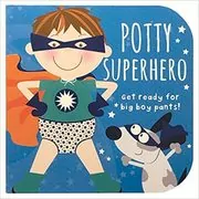 Book cover for "Potty Superhero" by Parragon Books