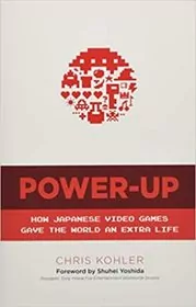 Book cover for "Power-Up" by Chris Kohler