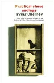 Practical Chess Endings