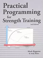 Book cover for "Practical Programming for Strength Training" by Mark Rippetoe