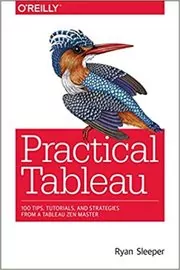 Book cover for "Practical Tableau" by Ryan Sleeper