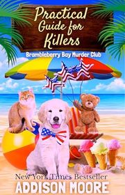Book cover for "Practical Guide for Killers" by Addison Moore