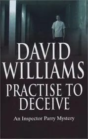 Practise to Deceive