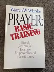 Prayer: Basic Training
