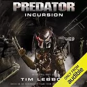 Book cover for "Incursion" by Tim Lebbon